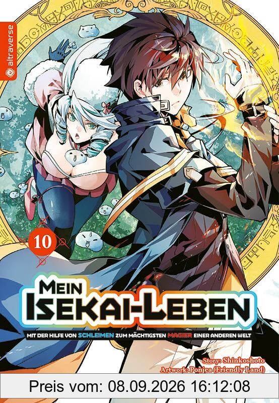 Mein Isekai-Leben - Mit der Hilfe von Schleimen zum mächtigsten Magier einer anderen Welt 10