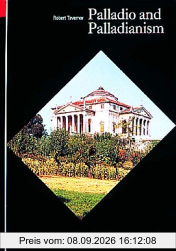 Palladio & Palladianism (World of Art)