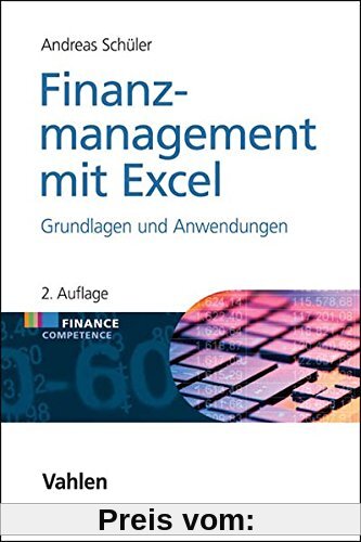 Finanzmanagement mit Excel: Grundlagen und Anwendungen