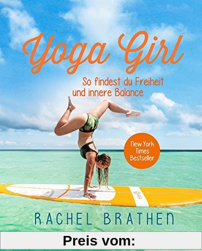 Yoga Girl: So findest du Freiheit und innere Balance