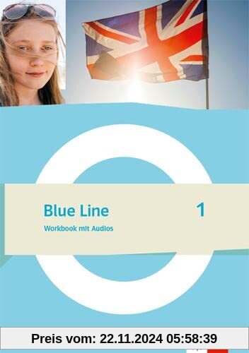 Blue Line 1: Workbook mit Audios Klasse 5 (Blue Line. Ausgabe ab 2022)