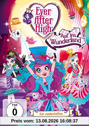 Ever After High - Auf ins Wunderland