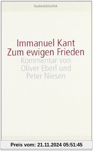 Zum ewigen Frieden (suhrkamp studienbibliothek)