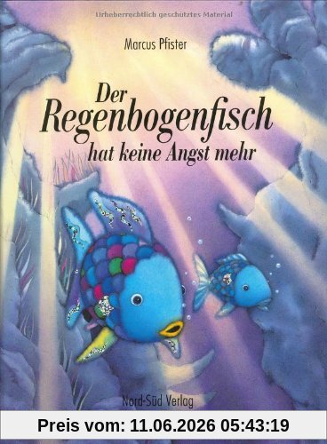 Der Regenbogenfisch hat keine Angst mehr