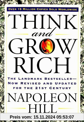 Think and Grow Rich: The 21st Century Edition