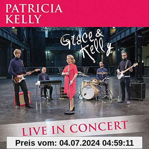 Grace & Kelly - Live In Concert