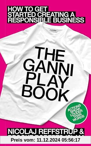 The GANNI Playbook: How to Get Started Creating a Responsible Business