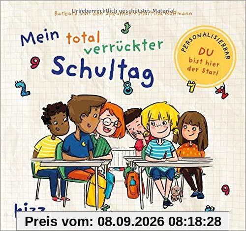 Mein total verrückter Schultag