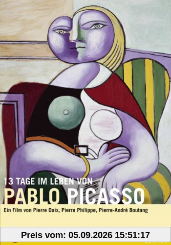 13 Tage im Leben von Pablo Picasso