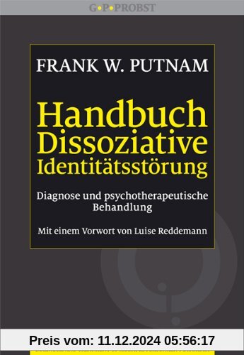 Handbuch Dissoziative Identitätsstörung. Diagnose und psychotherapeutische Behandlung