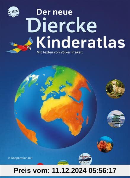 Der neue Diercke Kinderatlas: Der Diercke ab dem Grundschulalter – Kartenkompetenz mit Tradition