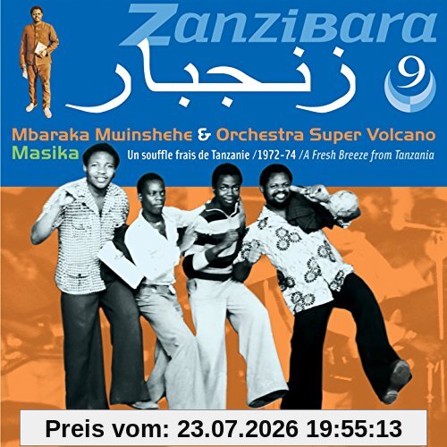 Mbaraka & Orchestra Super Volcano Mwinshehe Zanzibara 9, Masika - A Fresh Breez
