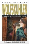 Wolfskuhlen. Niederrhein Krimi für Teens