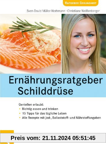 Ernährungsratgeber Schilddrüse: Genießen erlaubt