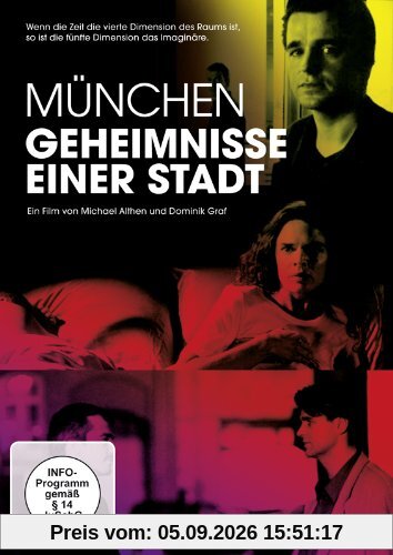 München - Geheimnisse einer Stadt