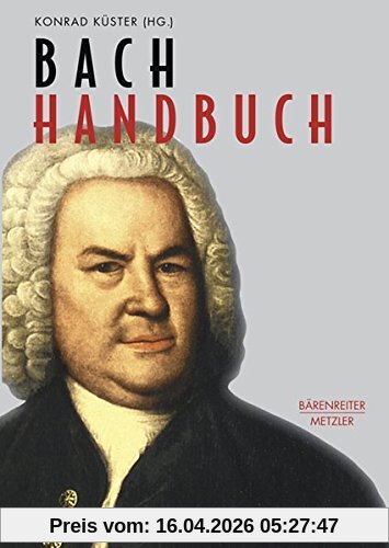 Bach-Handbuch (Musik - Fachbuch)