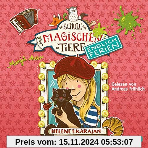 Die Schule der magischen Tiere. Endlich Ferien 4: Helene und Karajan: 2 CDs