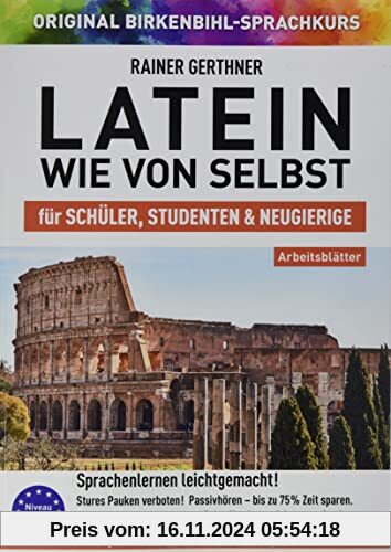 Arbeitsbuch zu Latein wie von selbst: Original Birkenbihl-Sprachkurs