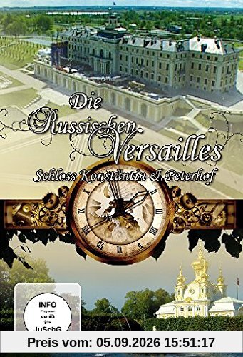 Die russischen Versailles - Schloss Konstantin & Peterhof