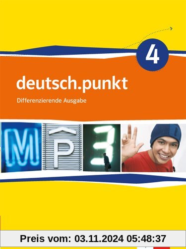 deutsch.punkt / Schülerbuch 8. Schuljahr: Differenzierende Ausgabe