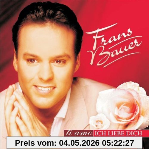 Frans Bauer Ti Amo-Ich Liebe Dich