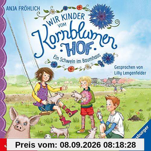 Wir Kinder Vom Kornblumenhof (1.) Ein Schwein im