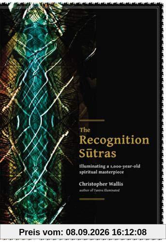 The Recognition Sutras: Illuminating a 1,000-year-old spiritual masterpiece