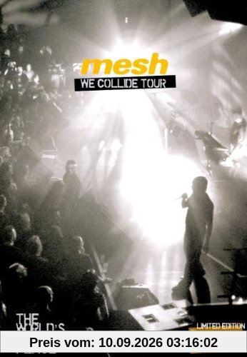 Mesh - The World's A Big Place, The We Collide Tour (+ Audio-CD) [Limited Edition]