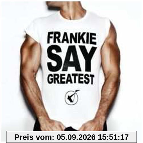 Frankie Say Greatest