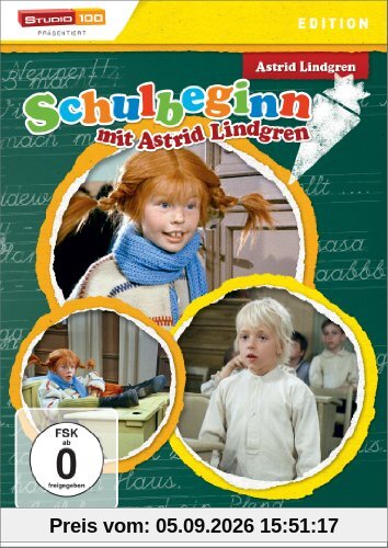Astrid Lindgren: Schulbeginn mit Astrid Lindgren