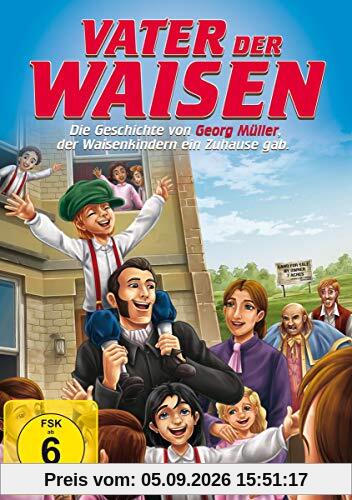 Vater der Waisen