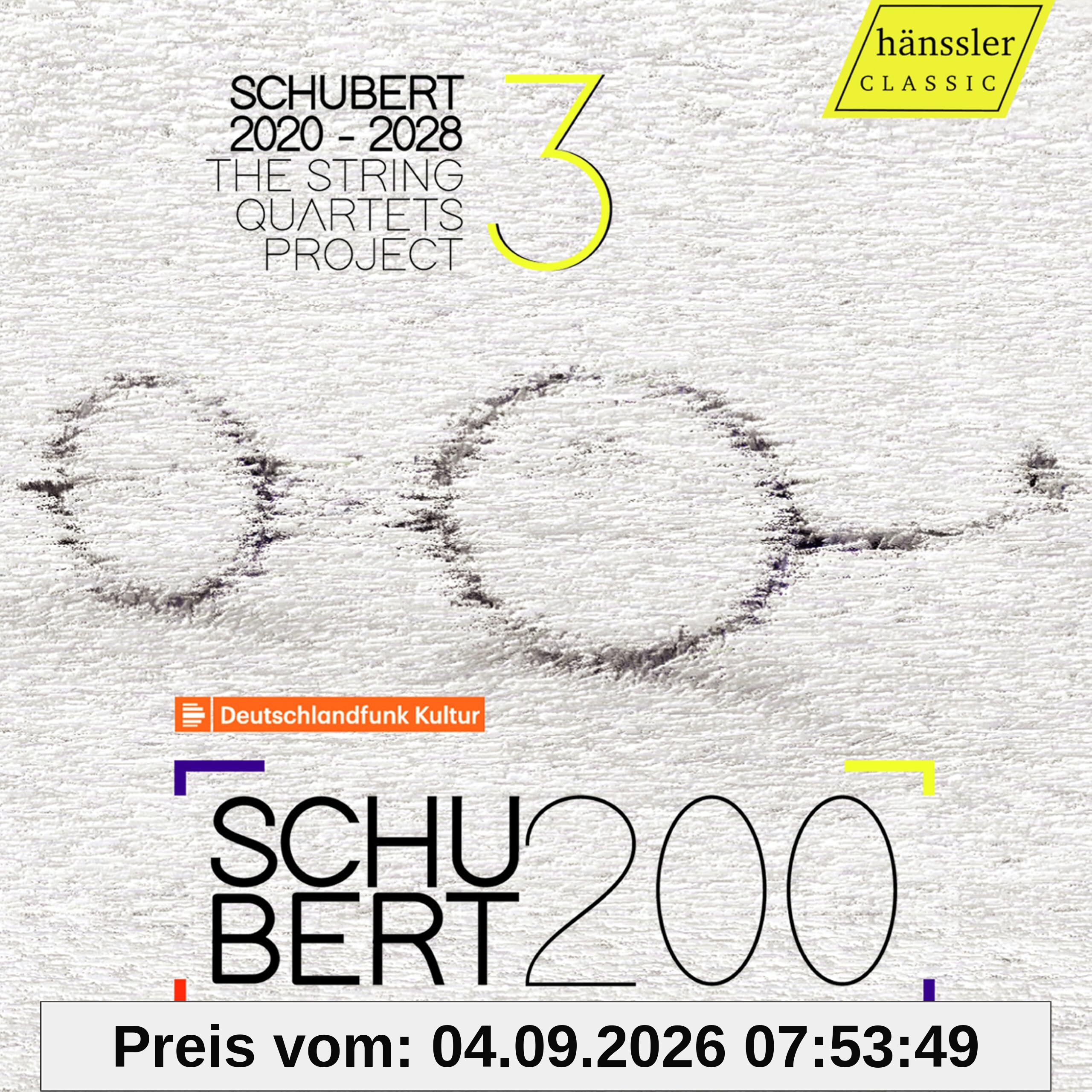 Schubert 2020 - 2028: The String Quartets Project, Vol. 3