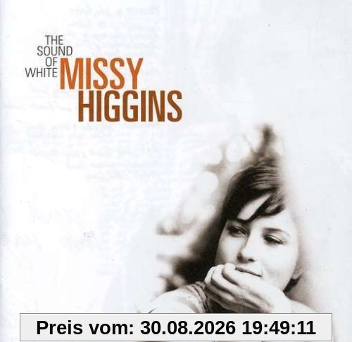 Missy Higgins Sound Of White, the [13trx]
