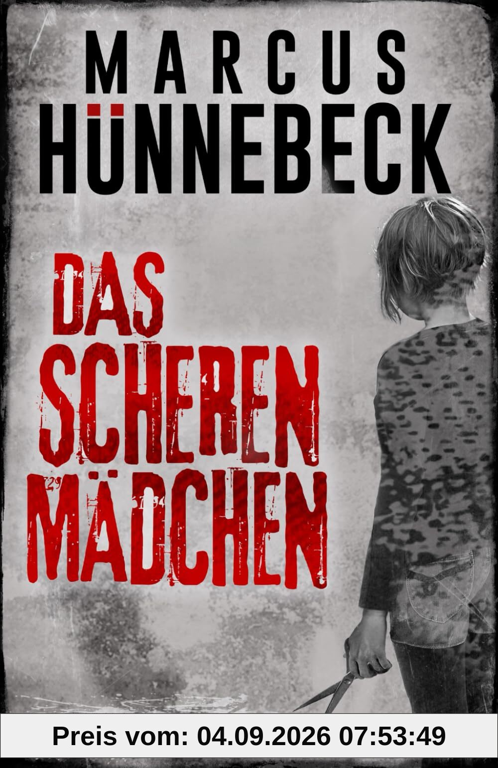 Das Scherenmädchen: Thriller (Drosten und Sommer)