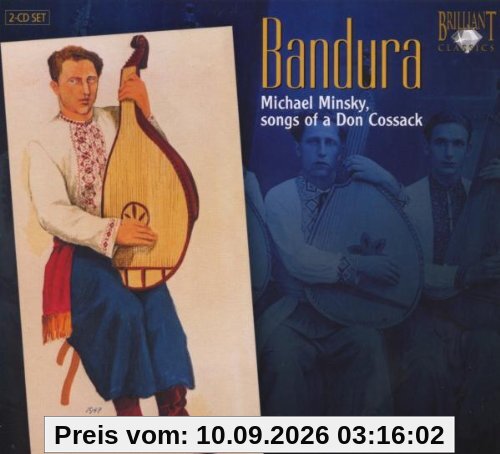 Bandura: Michael Minsky, songs of a Don Cossack