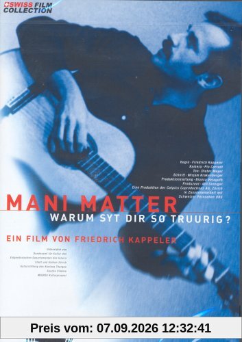 Mani Matter - Warum syt dir so truurig [CH Import]