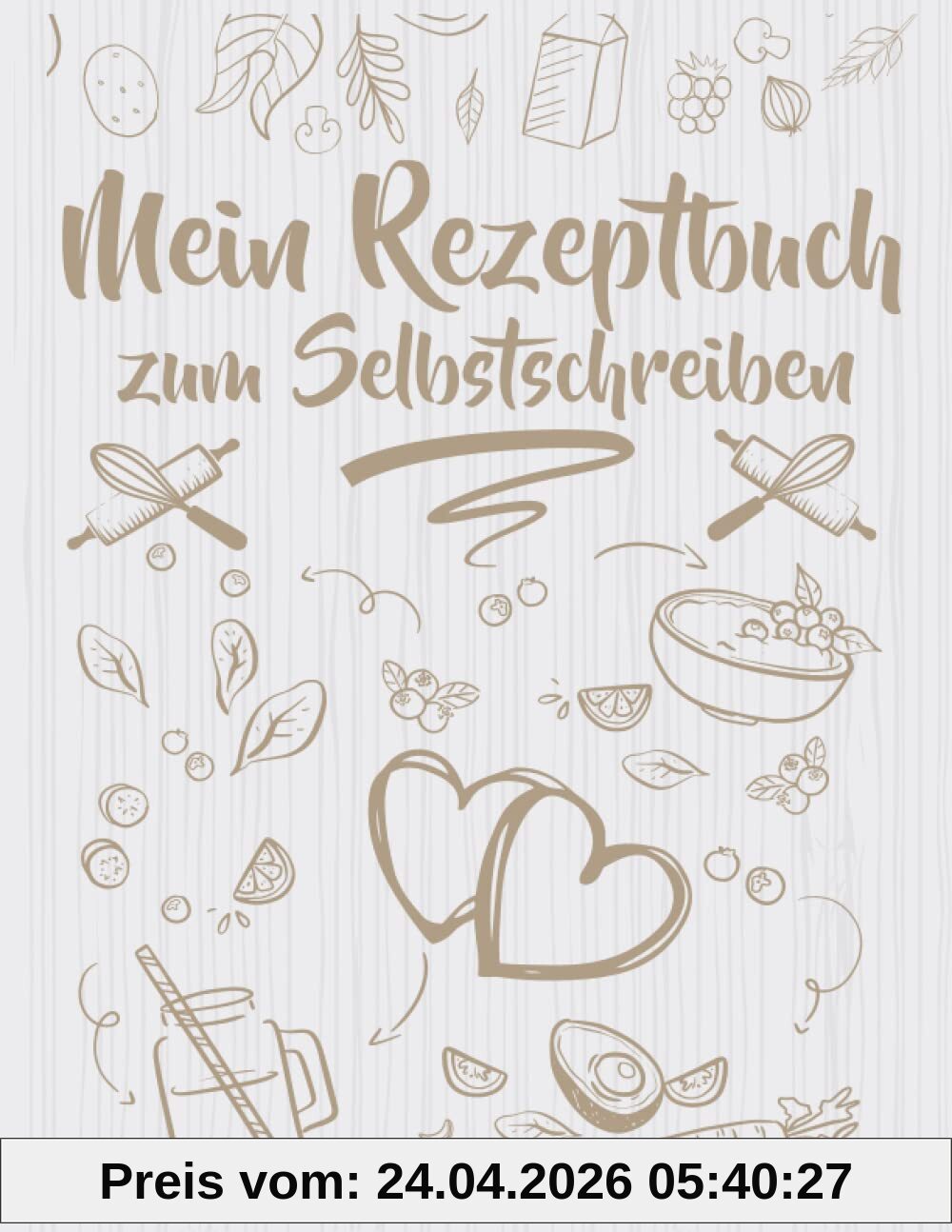 Mein Rezeptbuch zum Selberschreiben: Koch- und Backbuch für meine Lieblingsrezepte DIN A4 DIY (Kunsteulen & Lerneulen Verlag, Band 3)