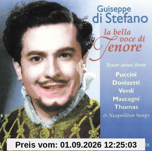 Di Stefano/la Bella Voce di Tenore