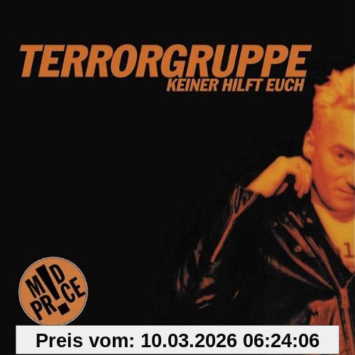 Terrorgruppe Keiner Hilft Euch