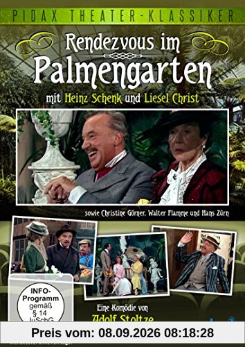 Rendezvous im Palmengarten / Erfolgskomödie mit Heinz Schenk und Liesel Christ (Pidax Theater-Klassiker)