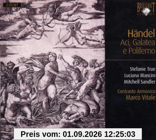 Händel: Aci, Galatea E Polifemo HWV 72