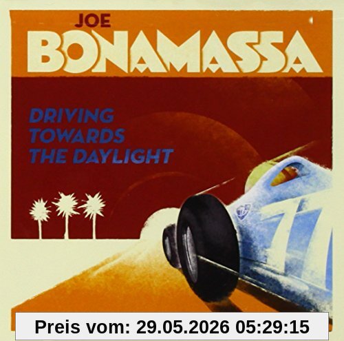 Joe Bonamassa Driving Towards The Daylight