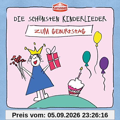 Die Schönsten Kinderlieder - Zum Geburtstag