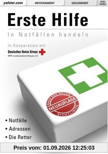 Erste Hilfe - In Notfällen handeln