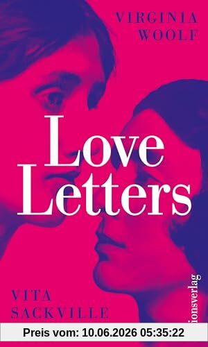 Love Letters: Herausgegeben von Alison Bechdel