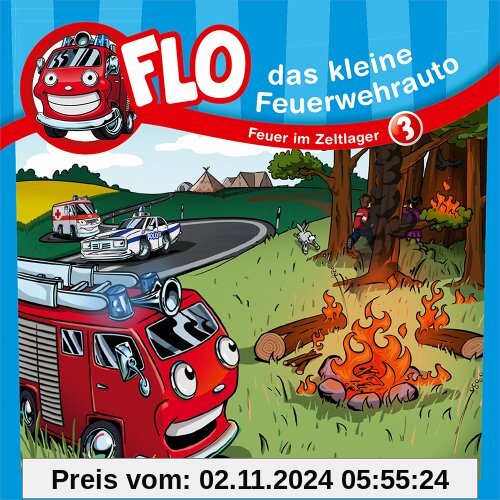 Flo - Das kleine Feuerwehrauto (3) - Feuer im Zeltlager