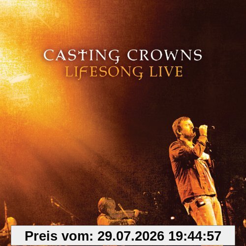 Casting Crowns Lifesong Live [+Bonus Dvd]