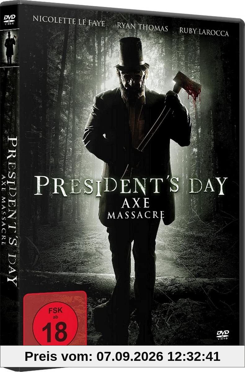 President's Day - Axe Massacre