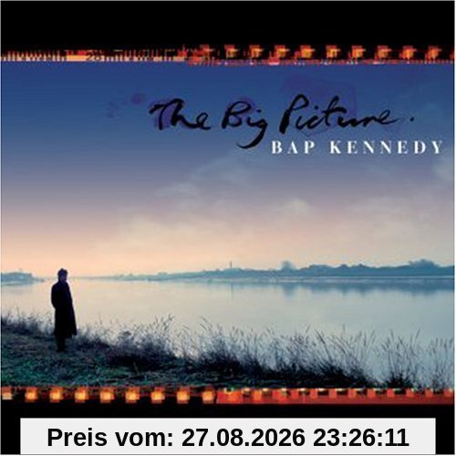 Bap Kennedy The Big Picture