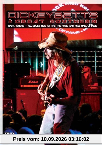 Dickey Betts & Great Southern - Back where it all begins ( DVD + CD)